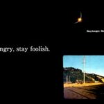 [Blog]「Stay hungry, stay foolish.」